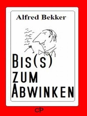 cover image of Bis(s) zum Abwinken